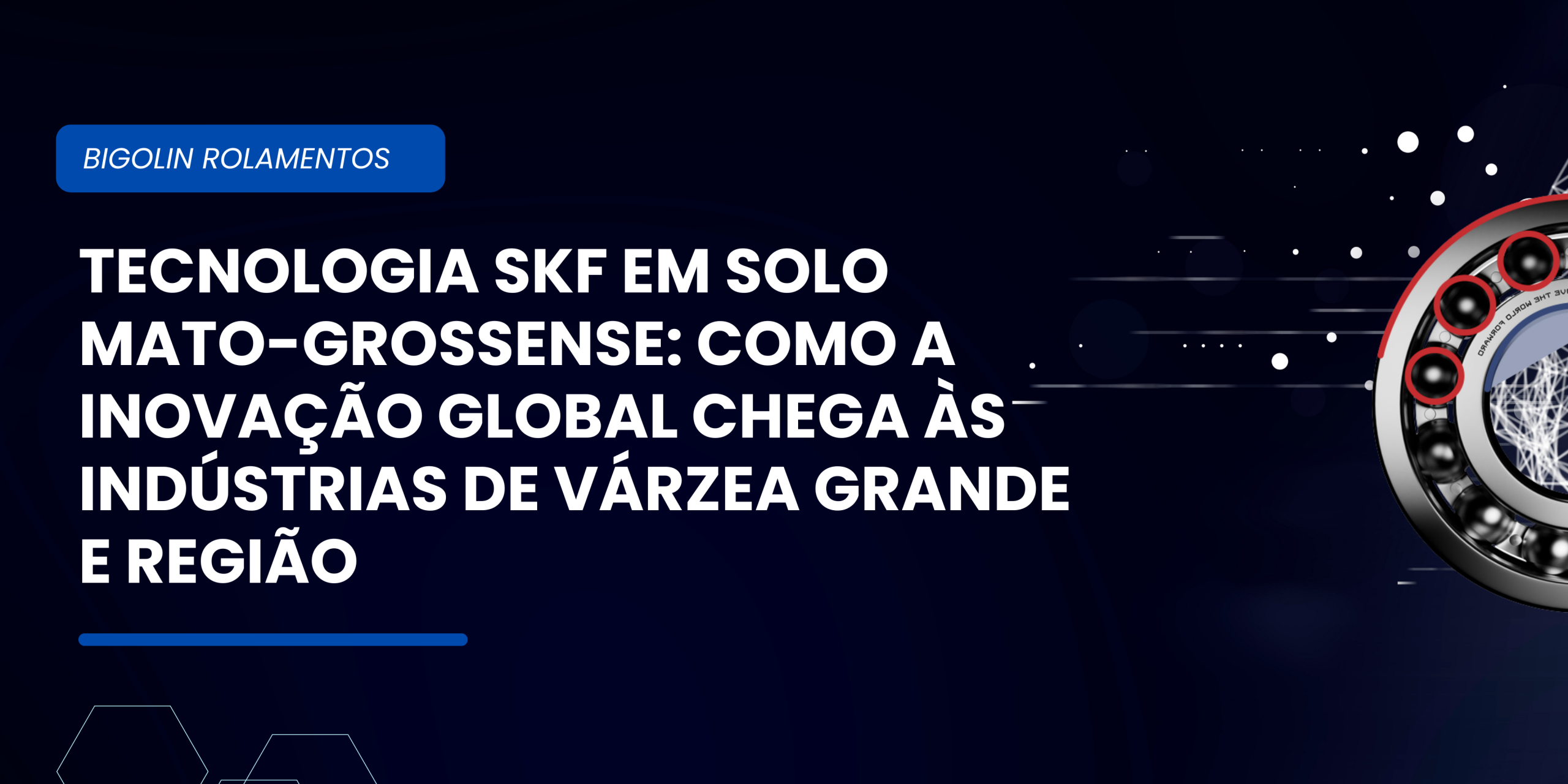 Tecnologia SKF em solo mato-grossense